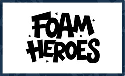 Foam Heroes